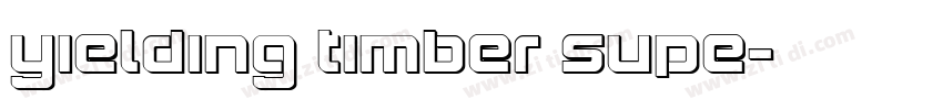 Yielding Timber Supe字体转换